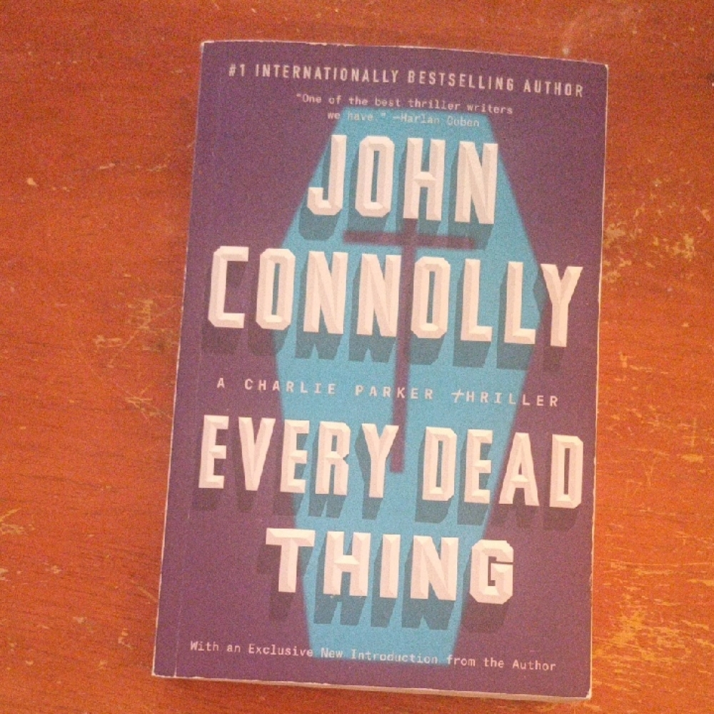 Every Dead Thing by John Connolly